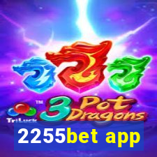 2255bet app